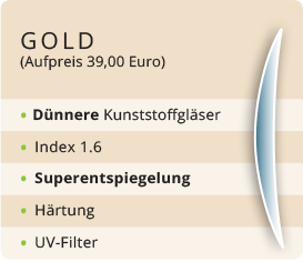 GOLD (Aufpreis 39,00 Euro)